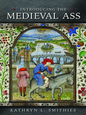 cover image of Introducing the Medieval Ass
